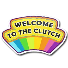 Welcome to the Clutch