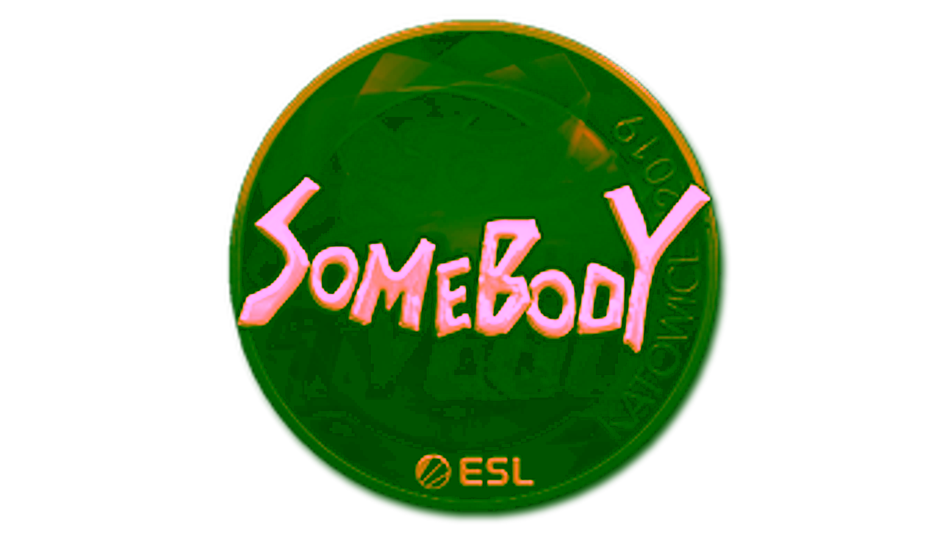 Display for Sticker | somebody (Gold) | Katowice 2019
