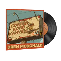 Music Kit Dren McDonald, Coffee! Kofe! Kahveh!