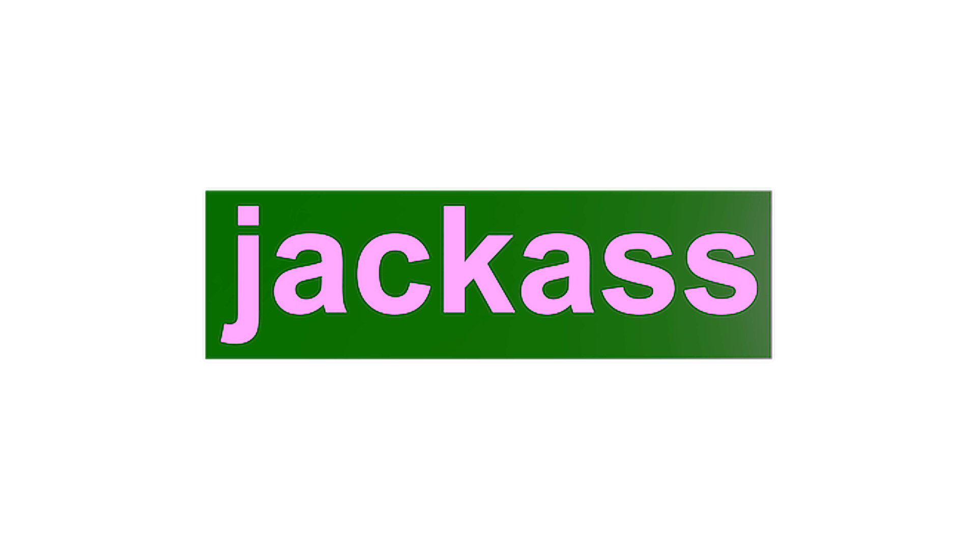 Anzeige für Sticker | Jackass
