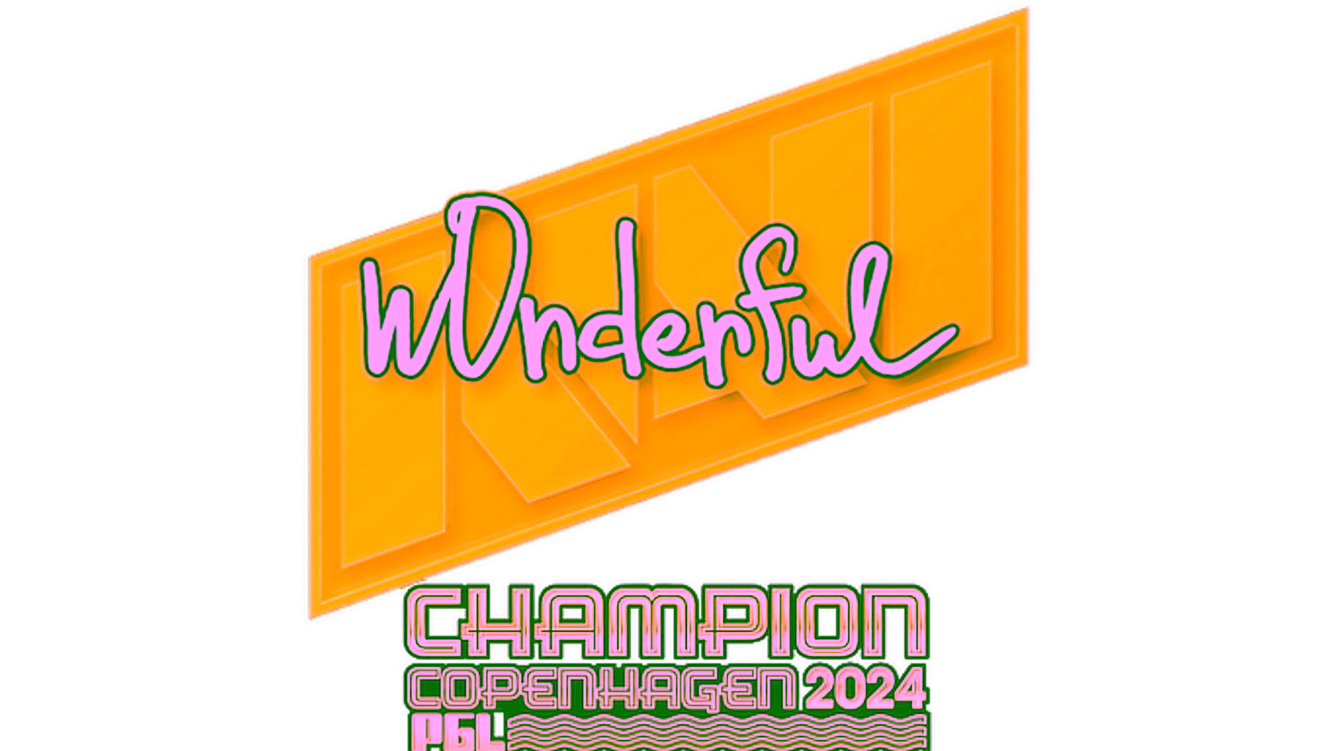 Display for Sticker | w0nderful (Champion) | Copenhagen 2024