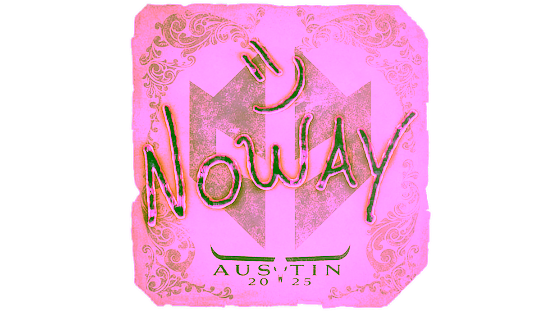 عرض لـ Sticker | noway | Austin 2025