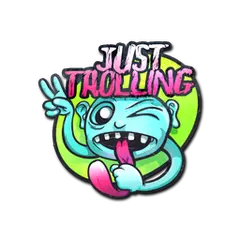 Just Trolling