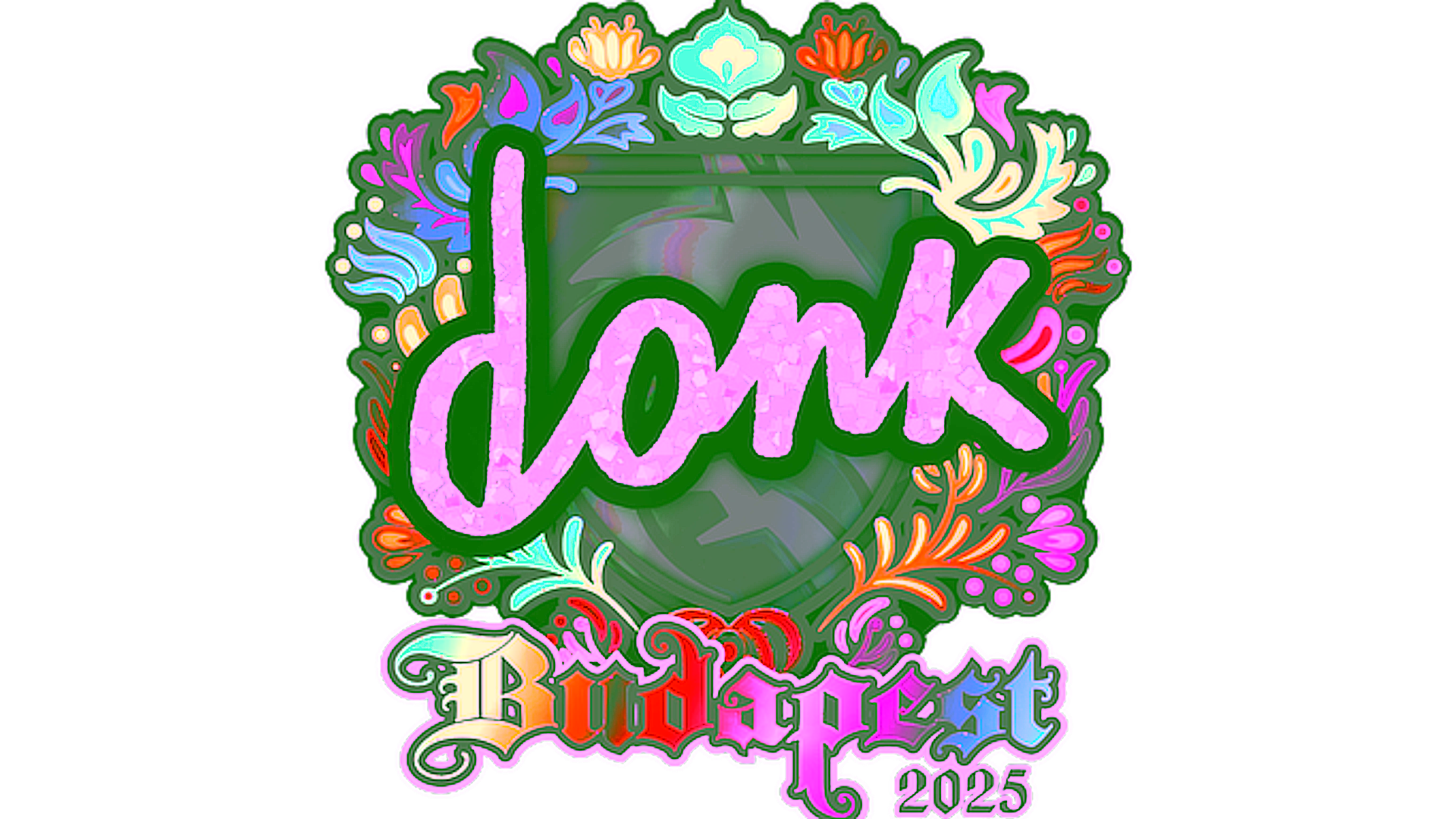 Affichage pour Sticker | donk (Holo) | Budapest 2025